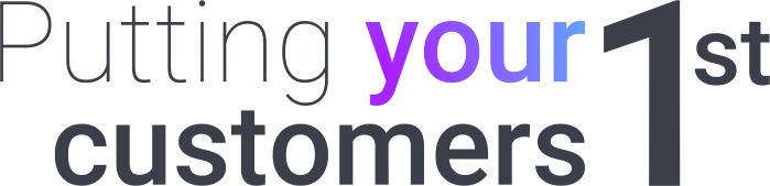 putting your customers 1st