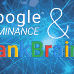 About Google dominance and its RankBrain algorithm